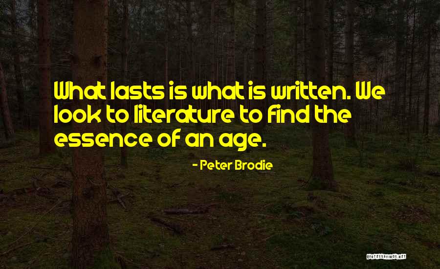 Stezelberger Quotes By Peter Brodie Stezelberger Quotes By Peter Brodie