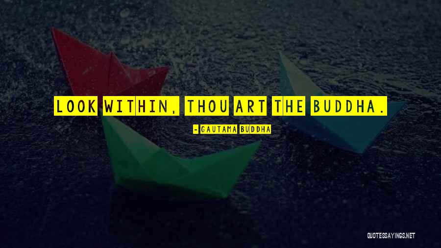 Stfu Academics Quotes By Gautama Buddha Stfu Academics Quotes By Gautama Buddha