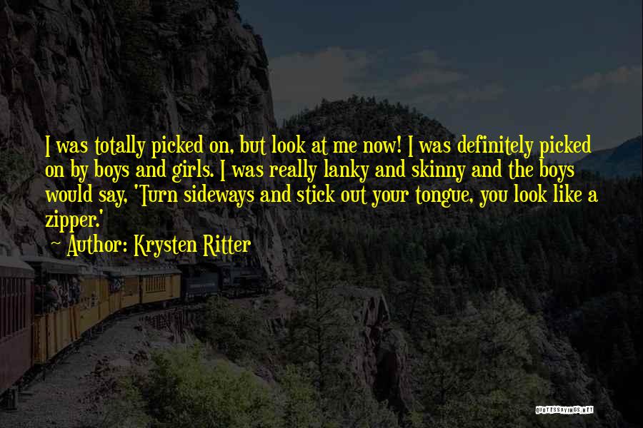 Stick By Me Quotes By Krysten Ritter