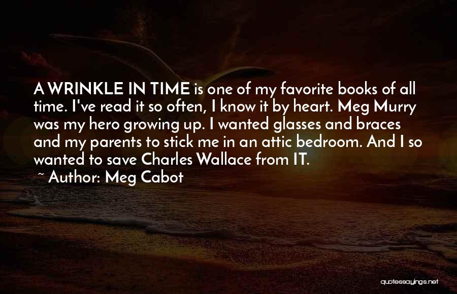 Stick By Me Quotes By Meg Cabot