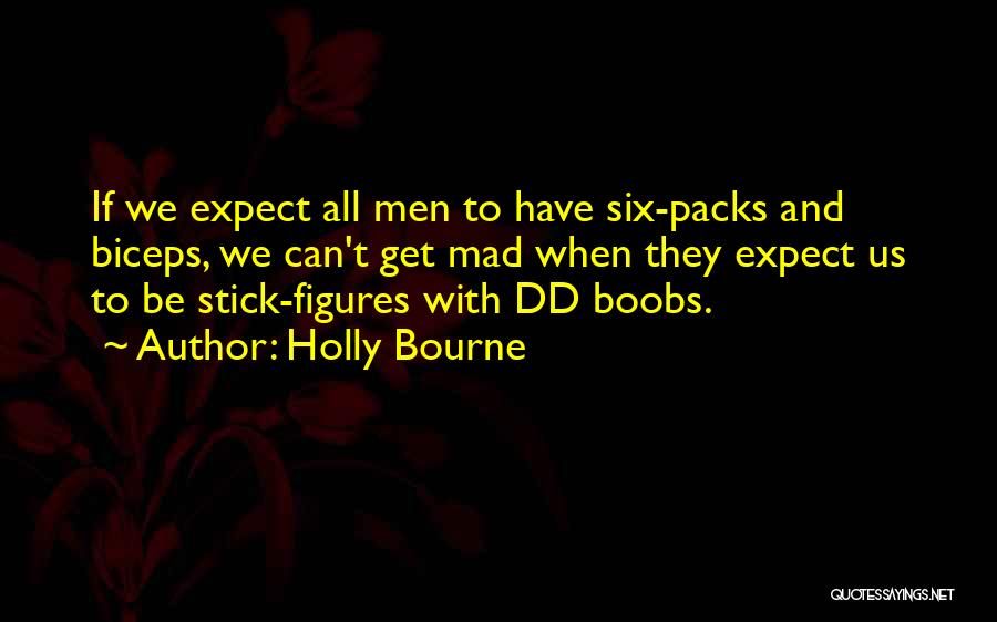 Stick Figures Quotes By Holly Bourne