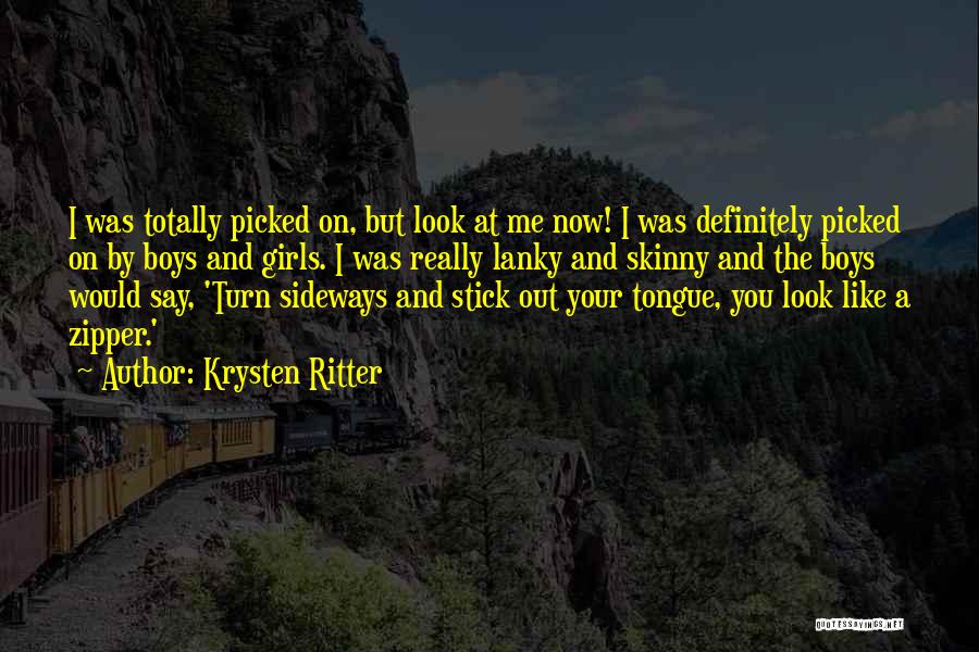 Stick My Tongue Out Quotes By Krysten Ritter