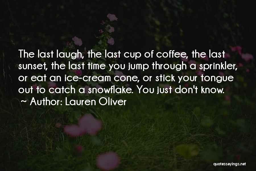 Stick My Tongue Out Quotes By Lauren Oliver