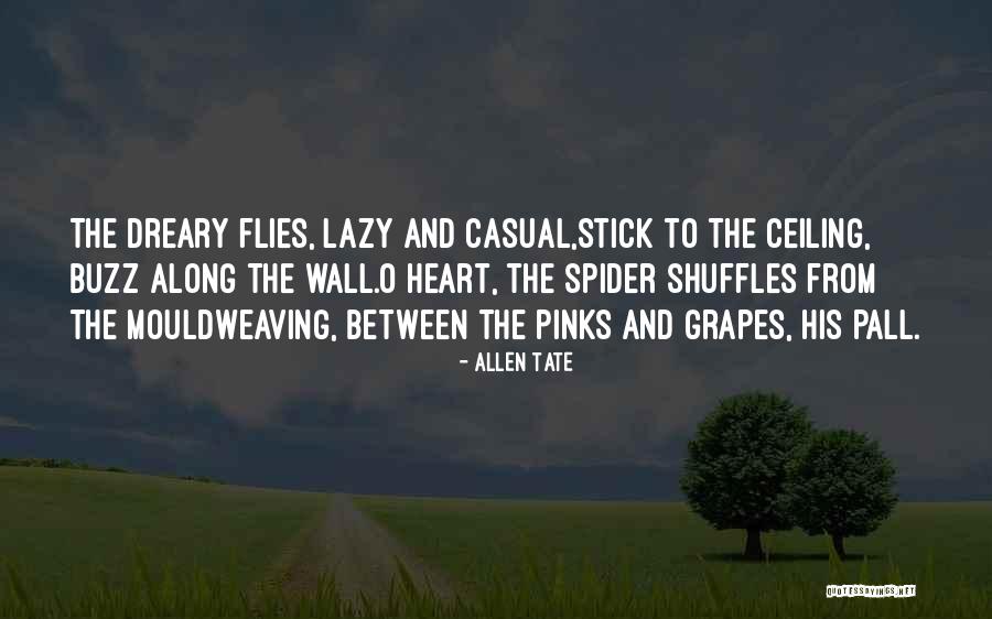 Stick On The Wall Quotes By Allen Tate