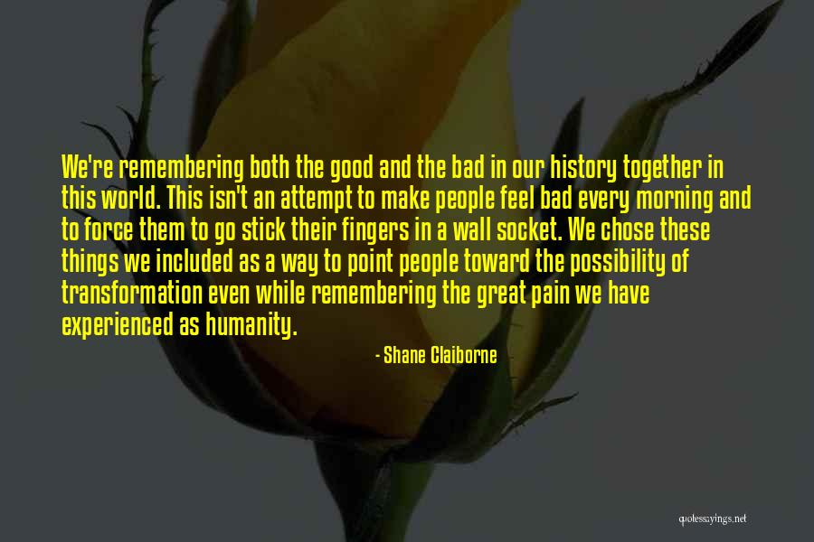 Stick On The Wall Quotes By Shane Claiborne Stick On The Wall Quotes By Shane Claiborne