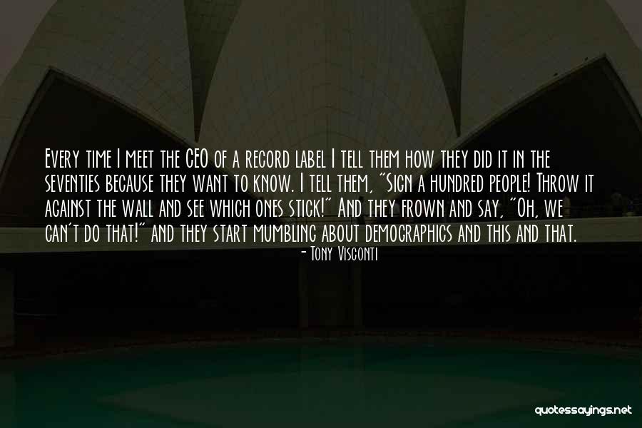 Stick On The Wall Quotes By Tony Visconti