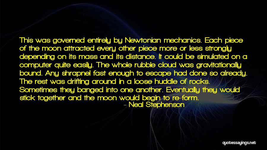 Stick Together Quotes By Neal Stephenson