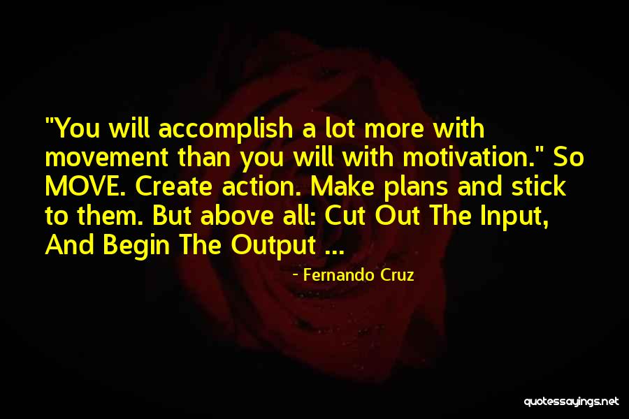 Stick With You Quotes By Fernando Cruz Stick With You Quotes By Fernando Cruz