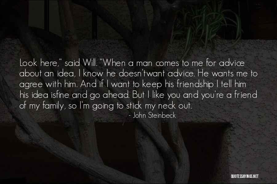 Stick With You Quotes By John Steinbeck Stick With You Quotes By John Steinbeck