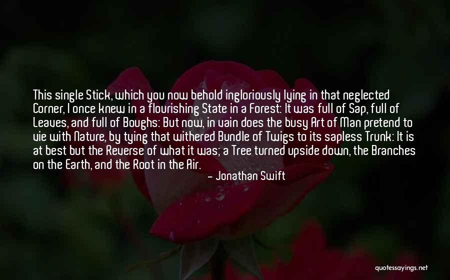 Stick With You Quotes By Jonathan Swift Stick With You Quotes By Jonathan Swift