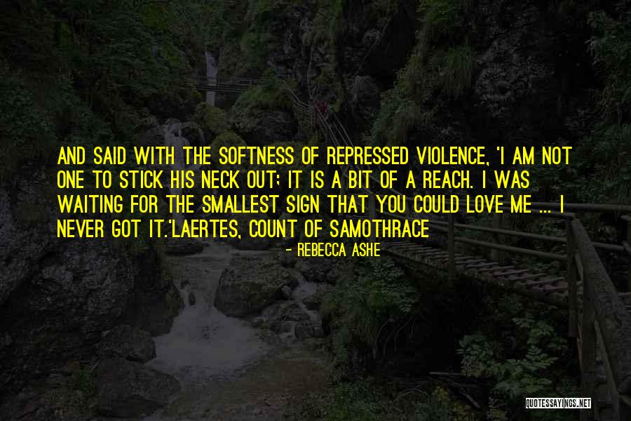 Stick With You Quotes By Rebecca Ashe Stick With You Quotes By Rebecca Ashe