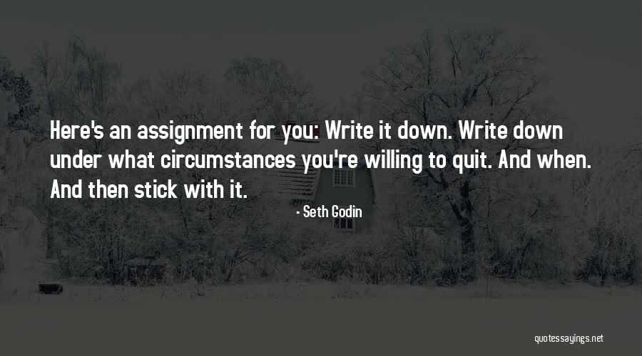 Stick With You Quotes By Seth Godin Stick With You Quotes By Seth Godin