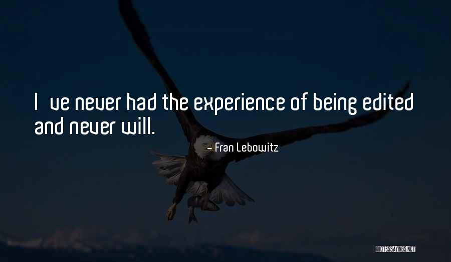 Stickells General Store Quotes By Fran Lebowitz