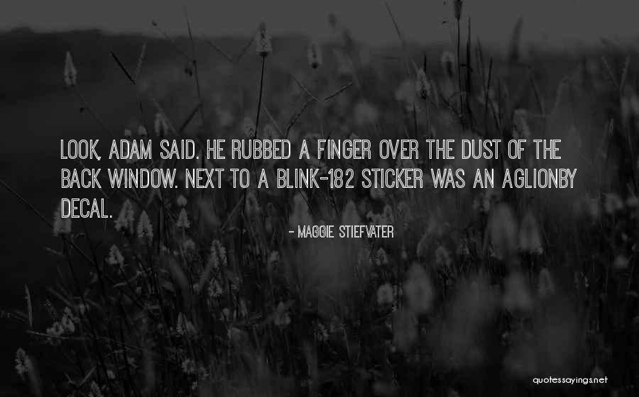 Sticker Quotes By Maggie Stiefvater