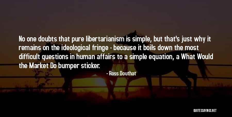 Sticker Quotes By Ross Douthat