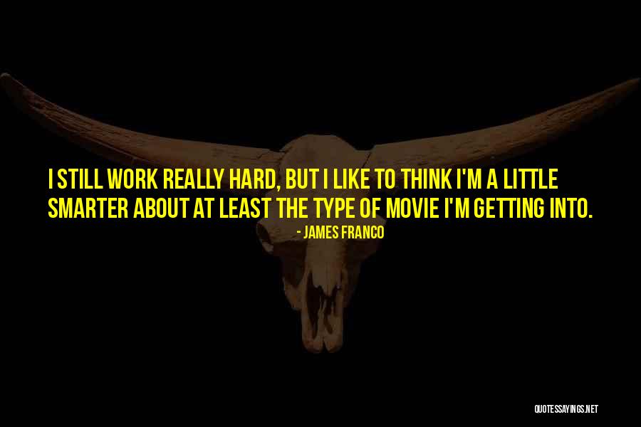 Stickiest Quotes By James Franco Stickiest Quotes By James Franco