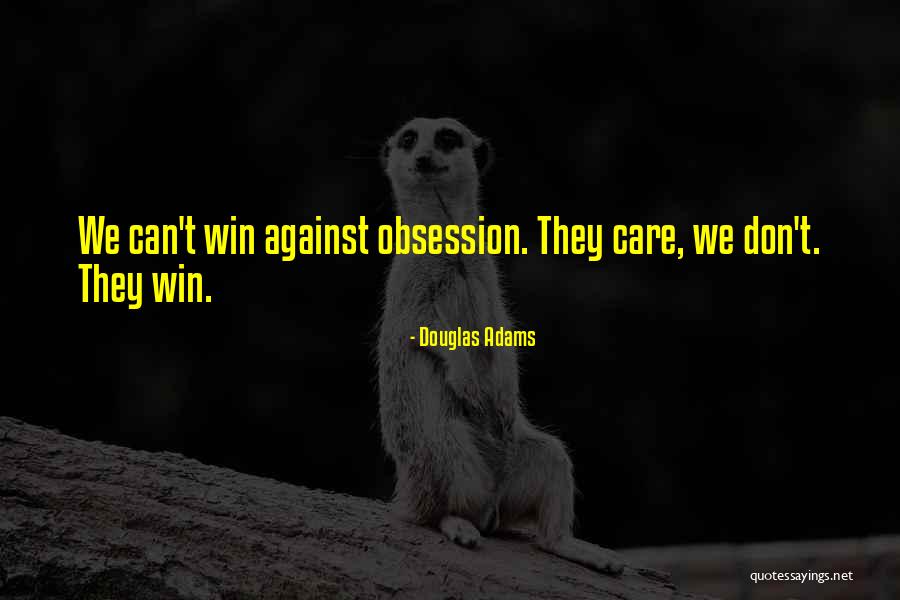 Stickines Quotes By Douglas Adams