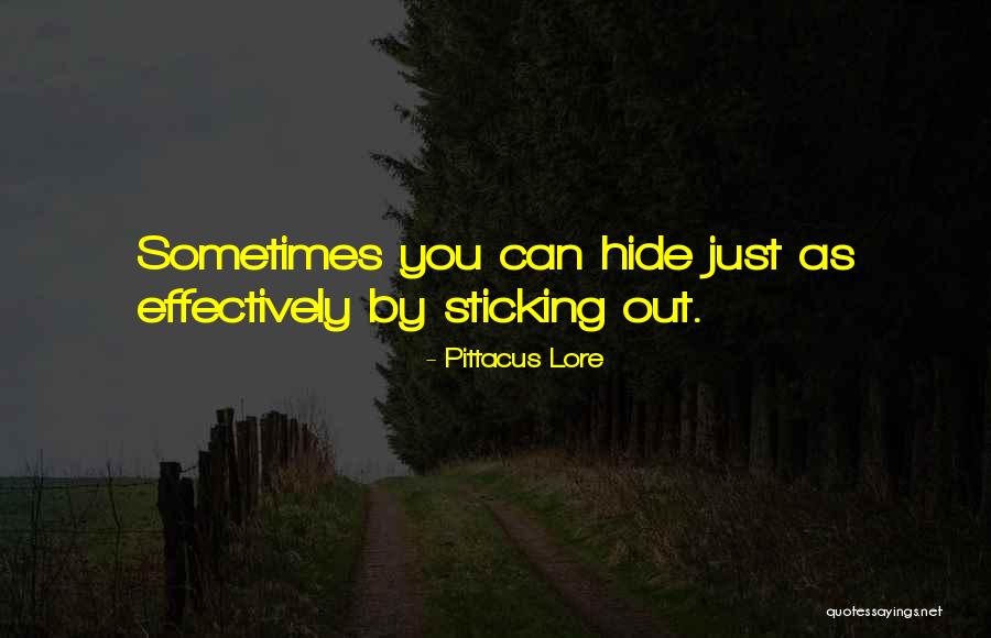 Sticking By You Quotes By Pittacus Lore Sticking By You Quotes By Pittacus Lore