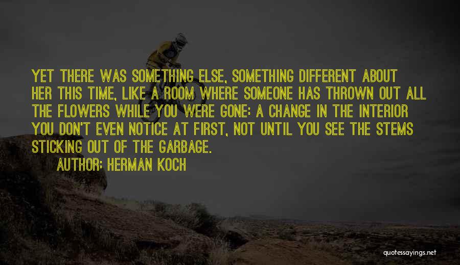 Sticking In There Quotes By Herman Koch