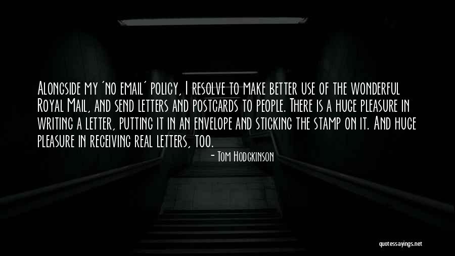 Sticking In There Quotes By Tom Hodgkinson Sticking In There Quotes By Tom Hodgkinson