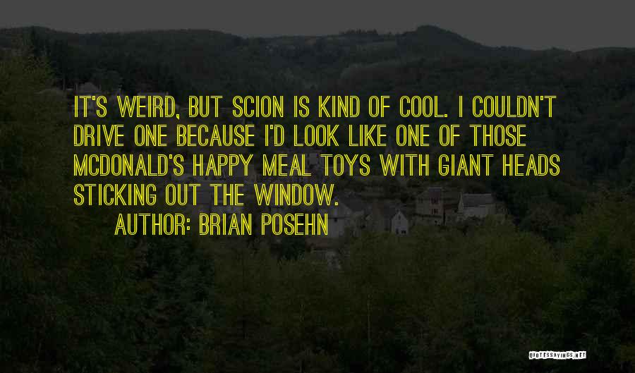 Sticking It Out Quotes By Brian Posehn