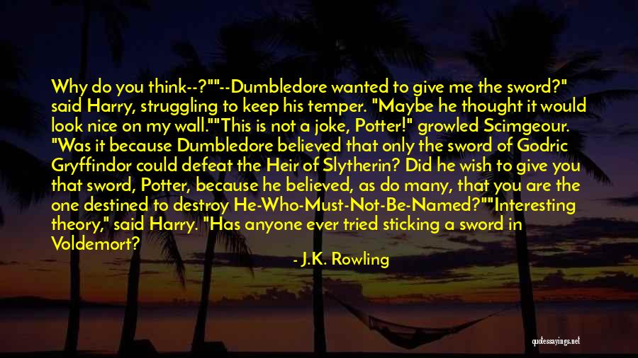 Sticking It Quotes By J.K. Rowling Sticking It Quotes By J.K. Rowling