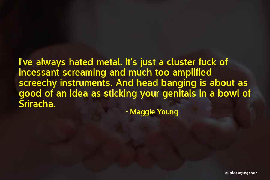 Sticking It Quotes By Maggie Young Sticking It Quotes By Maggie Young