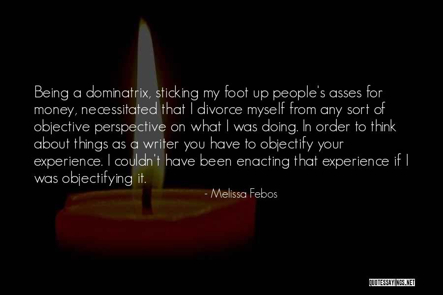 Sticking It Quotes By Melissa Febos Sticking It Quotes By Melissa Febos