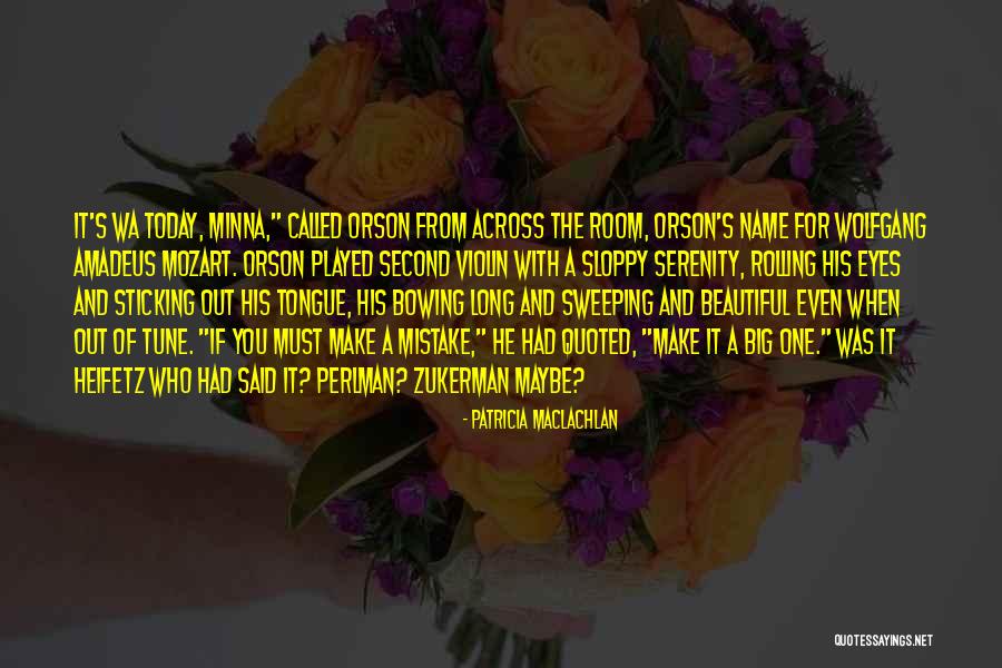 Sticking It Quotes By Patricia MacLachlan Sticking It Quotes By Patricia MacLachlan