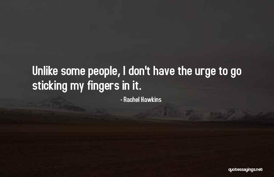 Sticking It Quotes By Rachel Hawkins