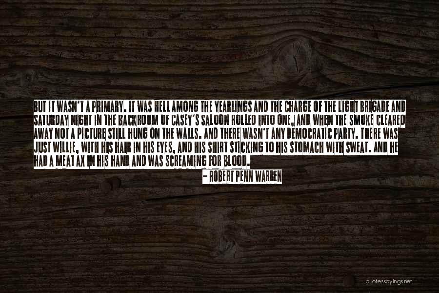 Sticking It Quotes By Robert Penn Warren Sticking It Quotes By Robert Penn Warren