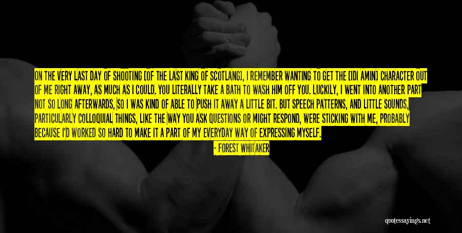 Sticking To It Quotes By Forest Whitaker Sticking To It Quotes By Forest Whitaker
