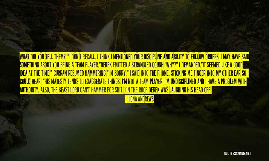 Sticking To It Quotes By Ilona Andrews Sticking To It Quotes By Ilona Andrews