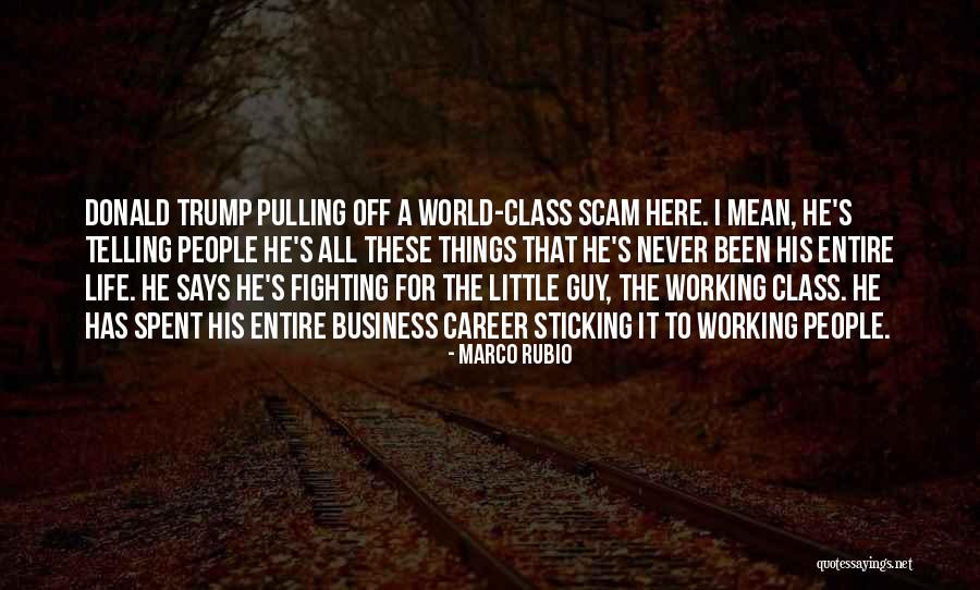 Sticking To It Quotes By Marco Rubio Sticking To It Quotes By Marco Rubio
