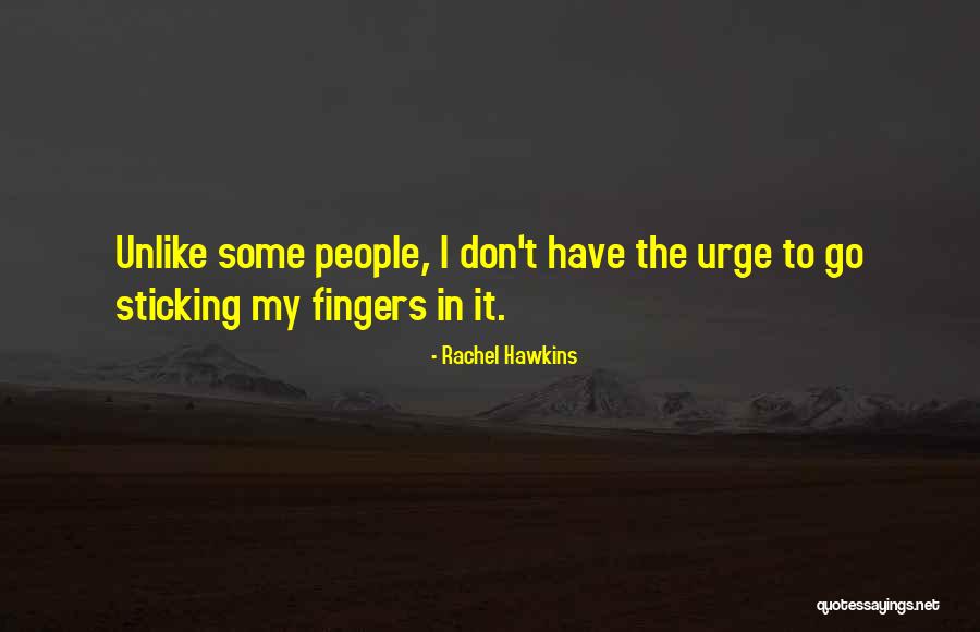 Sticking To It Quotes By Rachel Hawkins