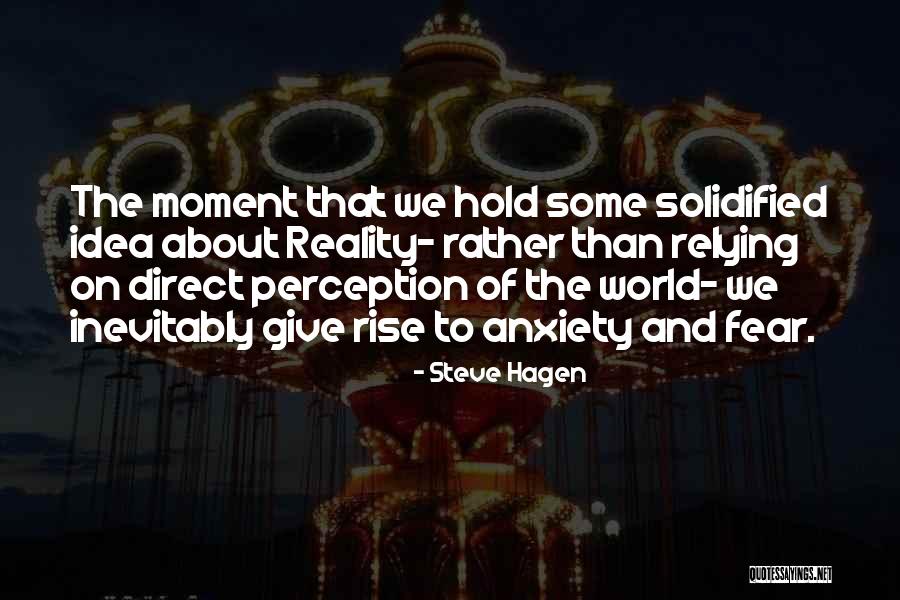 Stickler Syndrome Quotes By Steve Hagen Stickler Syndrome Quotes By Steve Hagen