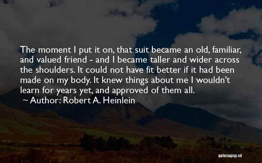 Stickman Warriors Quotes By Robert A. Heinlein