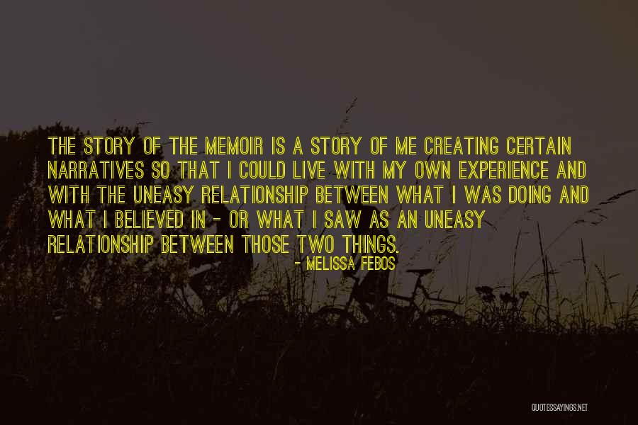 Sticks And Dogs Quotes By Melissa Febos Sticks And Dogs Quotes By Melissa Febos