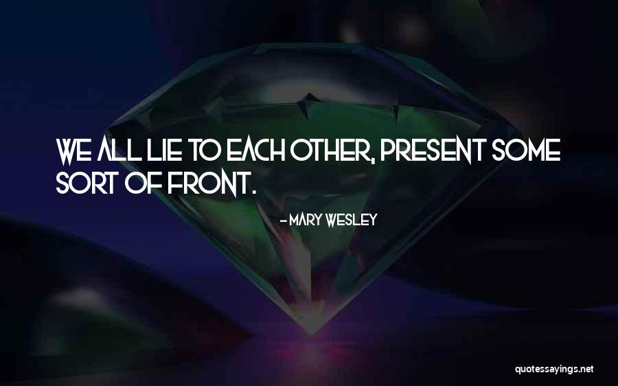 Stickum Football Quotes By Mary Wesley Stickum Football Quotes By Mary Wesley