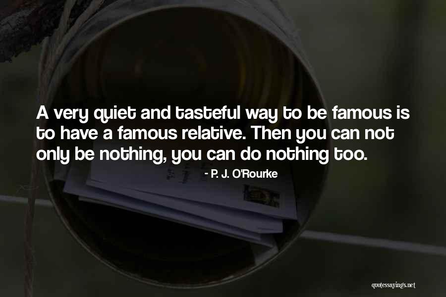 Stickup Jobs Quotes By P. J. O'Rourke Stickup Jobs Quotes By P. J. O'Rourke