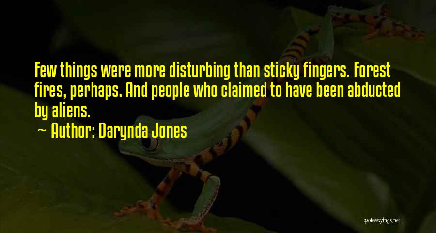 Sticky Fingers Quotes By Darynda Jones