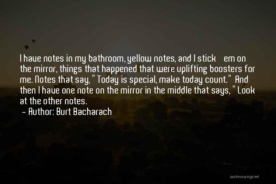 Sticky Note Quotes By Burt Bacharach