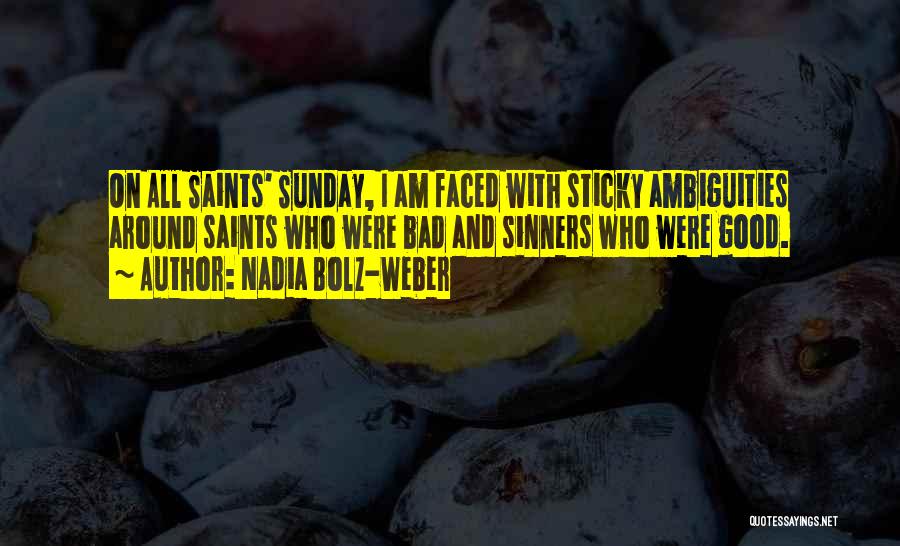 Sticky Quotes By Nadia Bolz-Weber