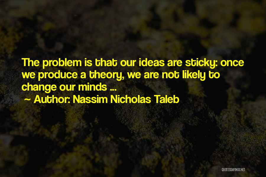 Sticky Quotes By Nassim Nicholas Taleb