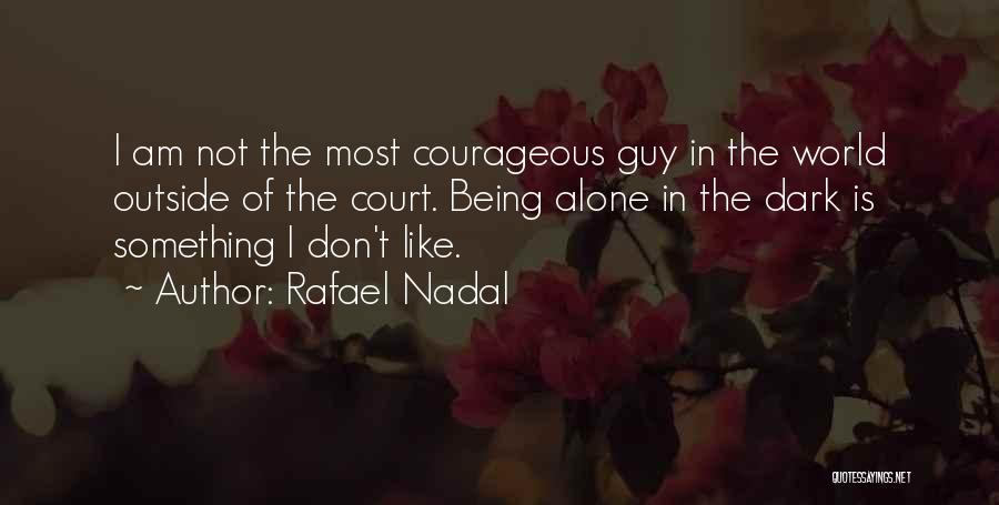 Sticky Tape Quotes By Rafael Nadal