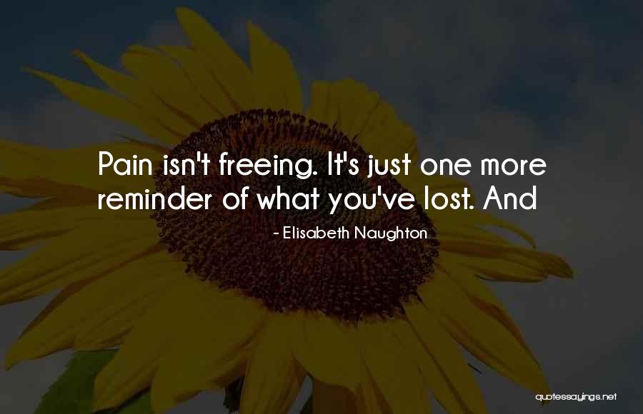 Sticla Printata Quotes By Elisabeth Naughton Sticla Printata Quotes By Elisabeth Naughton