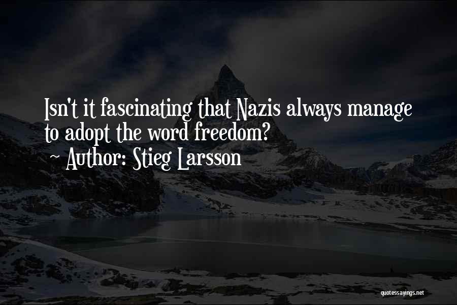 Stieg Larsson Quotes 1232318