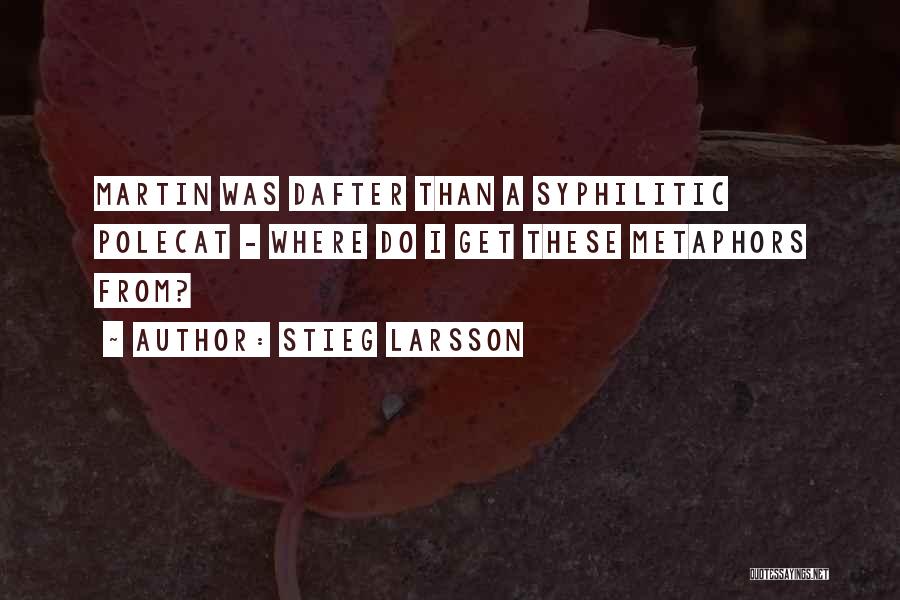 Stieg Larsson Quotes 1494748