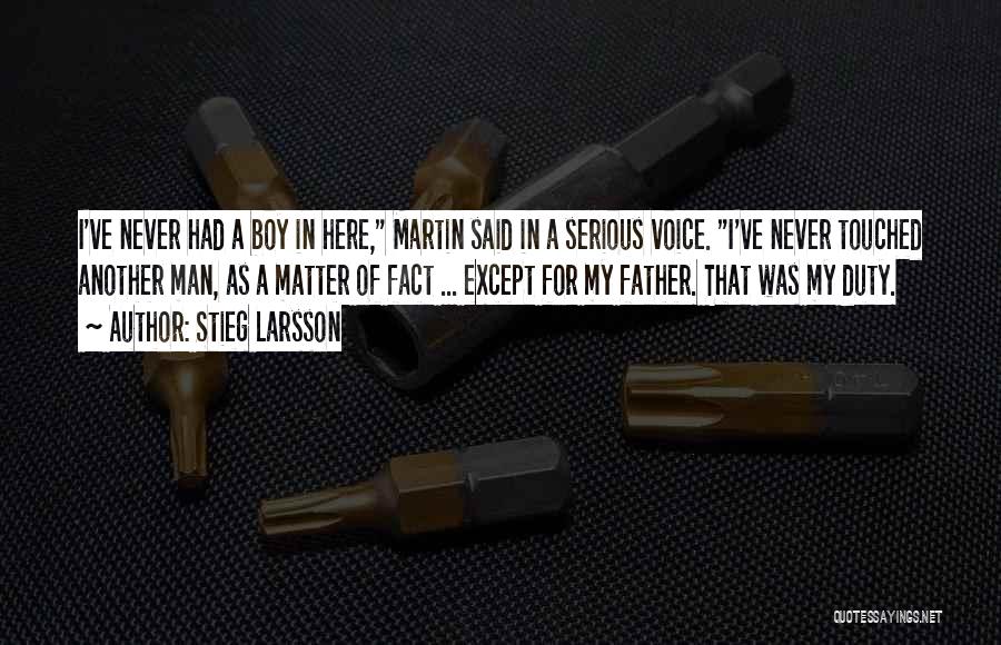 Stieg Larsson Quotes 1502774