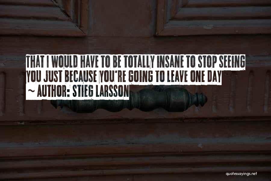 Stieg Larsson Quotes 2154386